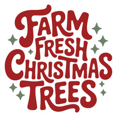 A festive red and green Christmas tree sign with a farm fresh theme