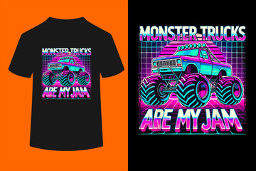 Monster Trucks are My Jam T-Shirt  © ben