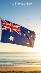 Obraz premium Australia Day celebration, national flag waving proudly, serene ocean waves, sandy beach shore, clear blue sky, flock of seagulls soaring, warm golden sunrise, patriotic spirit, commemorative occasion