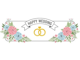 Happy Wedding Banner With Flowers And Rings