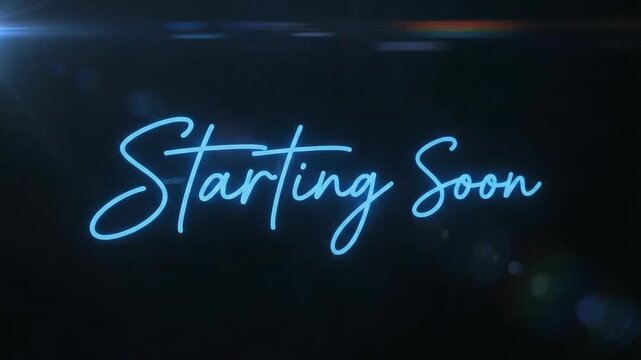 "Starting Soon Neon Sign on Dark Background with Light Flares". Stream starting soon screen, overlay loop, animated virtual backgrounds, vtuber asset twitch zoom OBS.