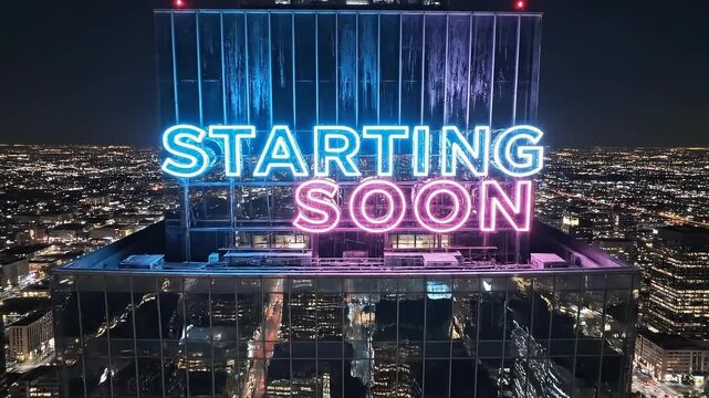 Neon "Starting Soon" Sign on Skyscraper Rooftop Overlooking City at Night. Stream starting soon screen, overlay loop, animated virtual backgrounds, vtuber asset twitch zoom OBS.