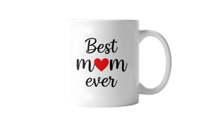 Mother's day gift best mom ever mug isolated on transparent background