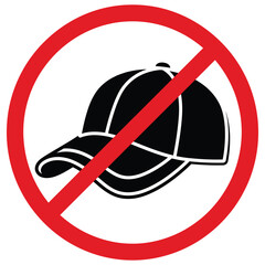 A red prohibition symbol features a black baseball cap indicating no hats allowed