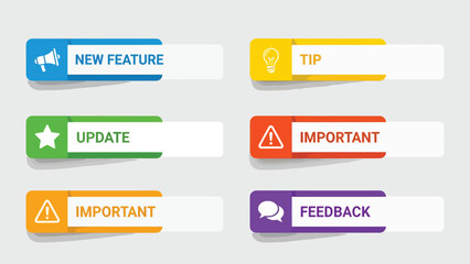 Alert Labels Tips Updates Important Feedback New Feature