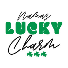 Mamas Lucky Charm SVG 