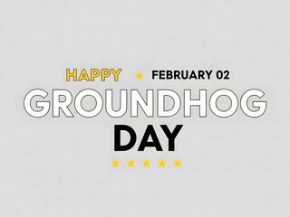 Happy Groundhog Day February 2 Design, Holiday Celebration Background.