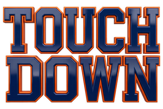 The words Touchdown are depicted in a 3D effect style. Touchdown word design has blue fonts with an orange outline in a square box