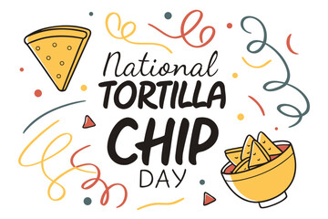 NATIONAL TORTILLA CHIP DAY vector illustration isolated on white background