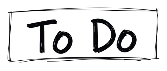 A bold handdrawn To Do text within a sketchy rectangular frame, perfect for productivity applications, personal organization, task management, and reminders on digital platforms or print