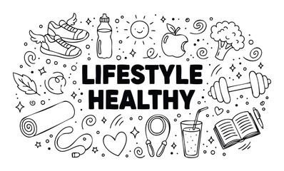 A collection of handdrawn healthy lifestyle and fitness elements surrounding bold LIFESTYLE HEALTHY text, ideal for health and wellness promotions, motivational graphics, or educational