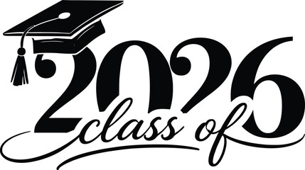2026 Graduation Typography with Cap – Class of 2026 Vector