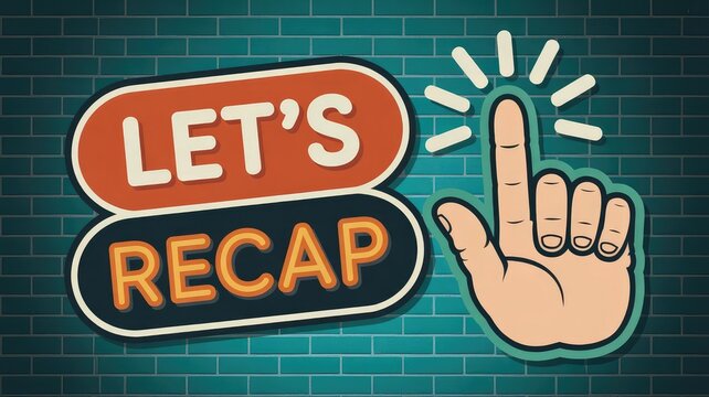 Retro style graphic design announcing let's recap with a cartoon pointing finger icon against a blue tile background