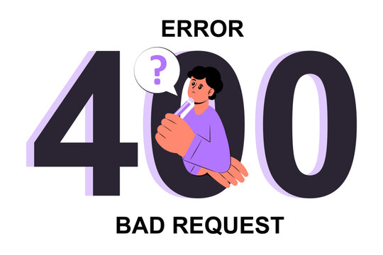 400 Bad Request Error Page Website Problem Illustration