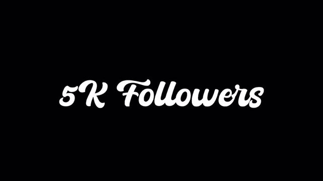 text animation 5k followers on shape motion animation, alpha video 