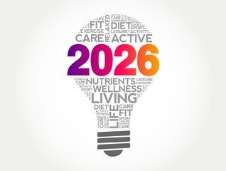 Fototapeta premium 2026 at the center of a lightbulb filled with wellness-related words such as active, care, diet, living, nutrients, fitness, relaxed, lifestyle, happiness, exercise, sport, health, activity