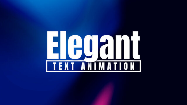 Elegant Text Animation