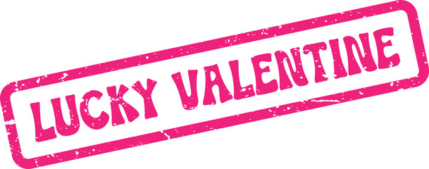 Expressive pink Lucky Valentine distressed stamp celebrating love, romance, and affectionate good fortune