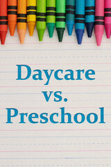 Daycare vs Preschool early education comparison concept
