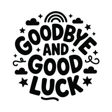 Goodbye and good luck message with cute decorative elements