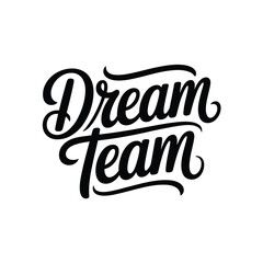 Obraz premium dream team logo with black text on white background