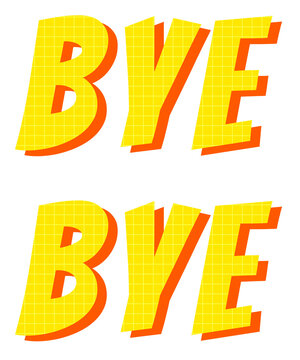 Png phrase bye bye funky typography
