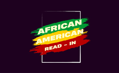 African American Read-In Holiday concept