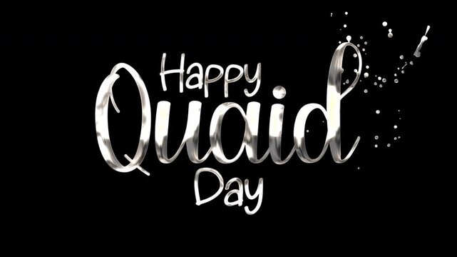Text happy quaid day against a black background with sparkle effects, suitable for social media posts celebrating quaideazams birthday.