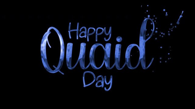 Happy quaid day written on black background in blue text. Perfect for celebrating national leaders day, pakistan independence events.