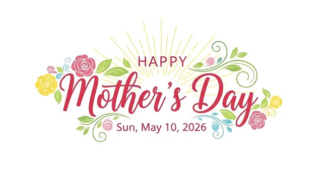Happy mothers day 2026 floral greeting card isolated on white background