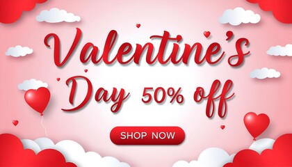 Valentines Day Sale Banner with 50 Off Promotion, Red Script Text, and Heart Balloons on Pink Background