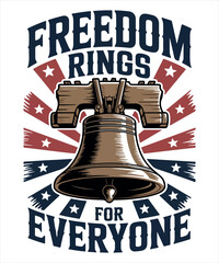 Freedom Rings for Everyone Shirt © MSTSHOMONA