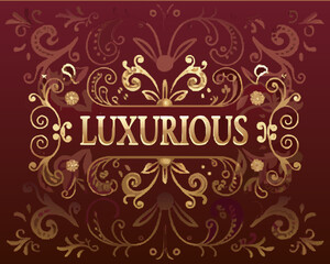 Luxurious gold text on maroon background with elegant floral design