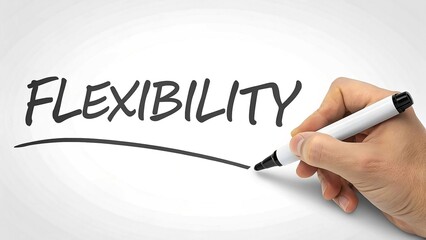 Hand writing flexibility word on white background for business agility and adaptability.