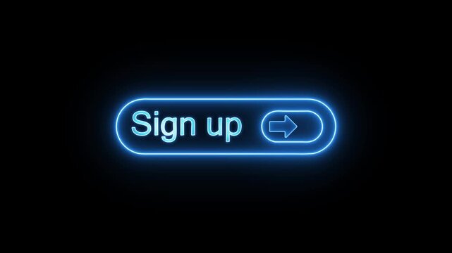 Neon sign up button animation with blue glowing light effect on black background for interface