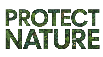 Protect nature text with green leaves conservation concept isolated on transparent white background