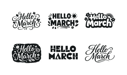 Fototapeta premium March Lettering Variations. Hello March. Set lettering. harmonious lettering variations of the same emblematic concept, each with different artistic