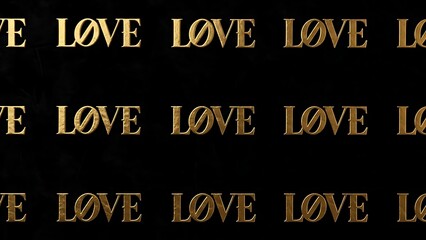 Golden love text repeated across a black background creating a patterned design