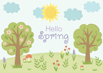 Hello Spring banner with sun, clouds, blooming flowers, trees and mushrooms. Illustration with seasonal landscape