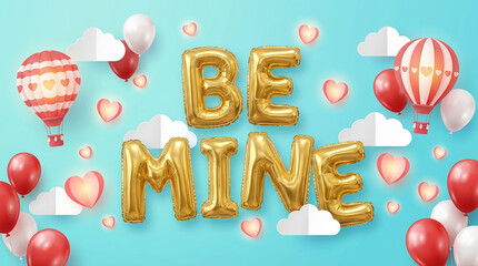Be Mine gold foil balloon text on blue background, perfect for romantic proposals, valentine greetings, and love declaration cards