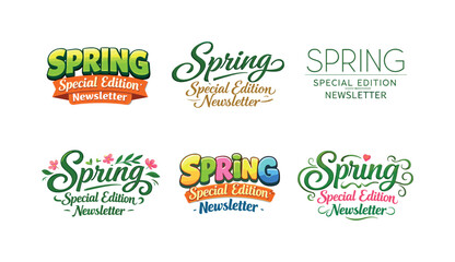 Spring Lettering Variations. Spring Special Edition Newsletter Header. Set lettering. harmonious lettering variations of the same emblematic concept, each with