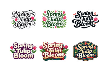 Obraz premium Spring Tulip Lettering Styles. Spring tulip bloom lettering design. Set lettering. harmonious lettering variations of the same emblematic concept, each with