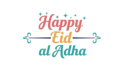 Happy eid al adha greeting card with colorful text and stars on white background