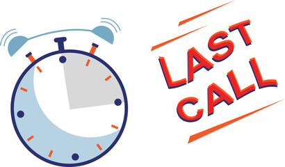 Last Call Deadline Alarm Clock Urgency Reminder Business Vector