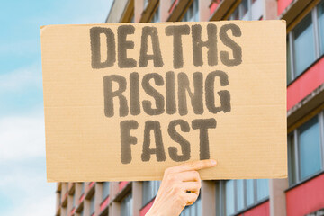 "Deaths Rising Fast" Casualty numbers increase rapidly daily. TOLL. DEATH. RISE. FATAL. COUNT.