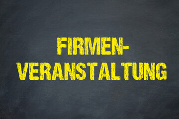 Firmenveranstaltung	
