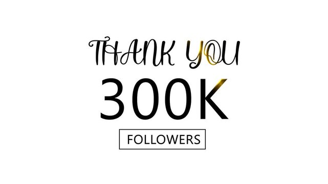 Thank you, 300k followers. confetti party effects, social media milestone motion graphics animation. Thank you, followers' congratulation. followers' modern animation banner design.