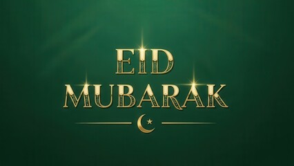 Golden Greetings: Eid Mubarak in gleaming gold script against a lush emerald backdrop, a visual celebration of unity and blessings.