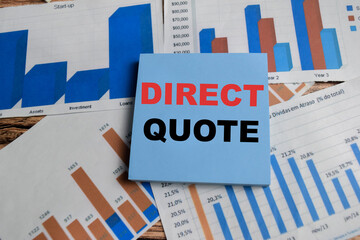 Concept of direct quote write on sticky notes isolated on Wooden Table.