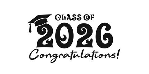 Retro Class of 2026 graduation typography with mortarboard cap.